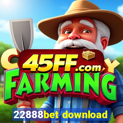22888bet download